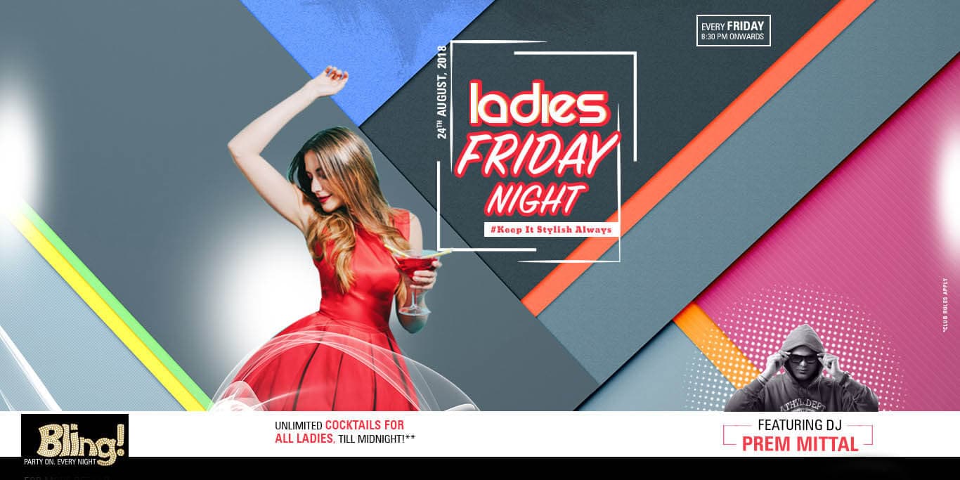 Ladies Night Ft. DJ Prem Mittal