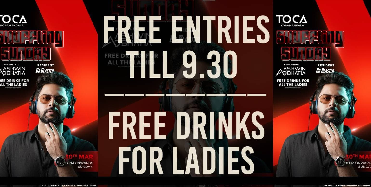 Shuffling Sunday | Toca Koramangala