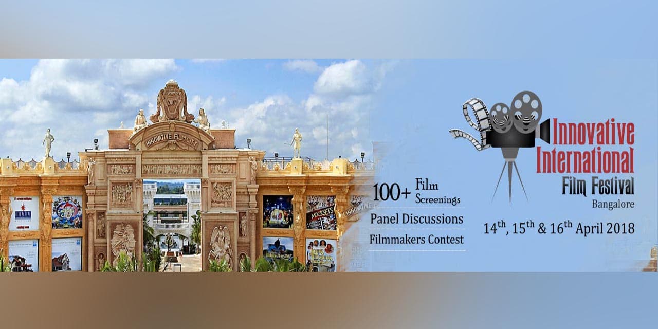 Innovative International Film Festival Bangalore