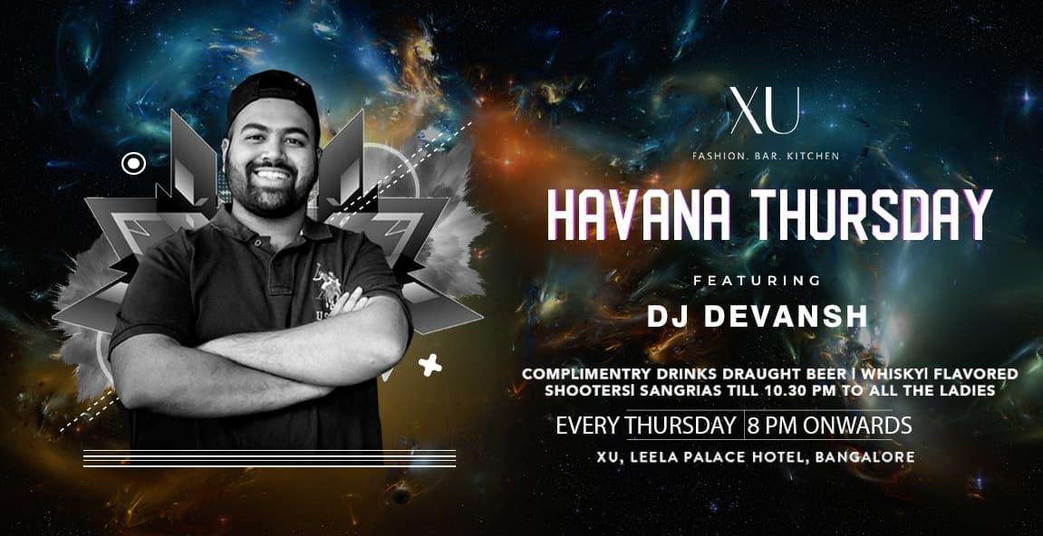 Havana Thursday With DJ Devansh