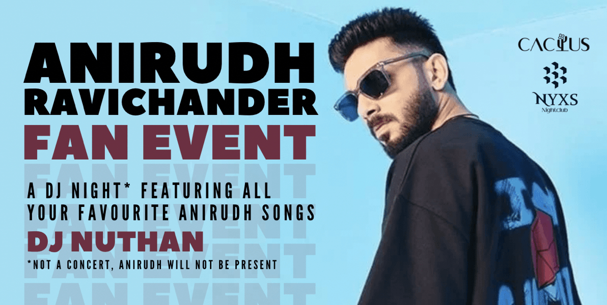 Anirudh Ravichander Fan Event