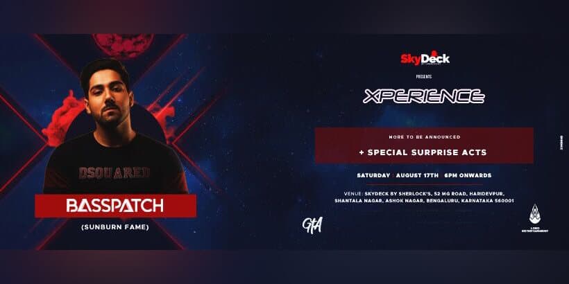 Xperience Saturday Ft. DJ Basspatch