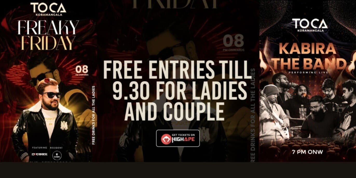 Freaky Friday | Toca Kormangala