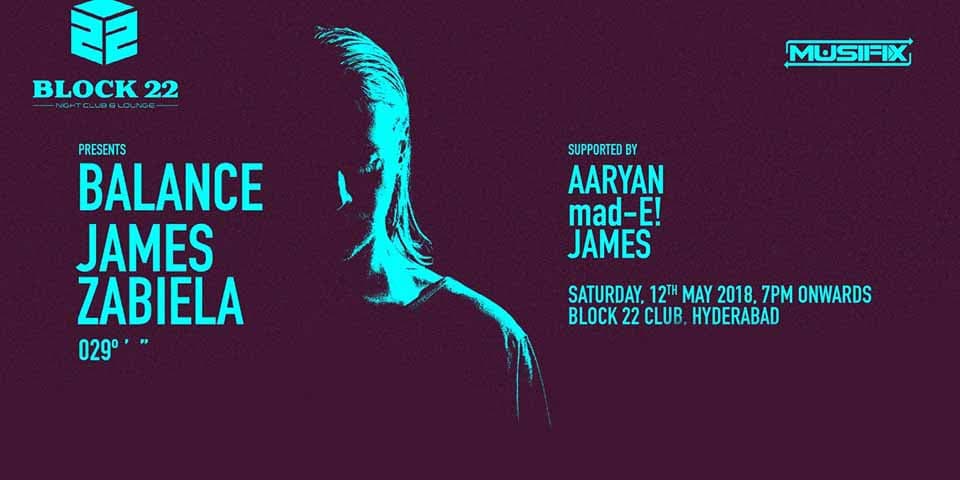 Block 22 Presents James Zabiela