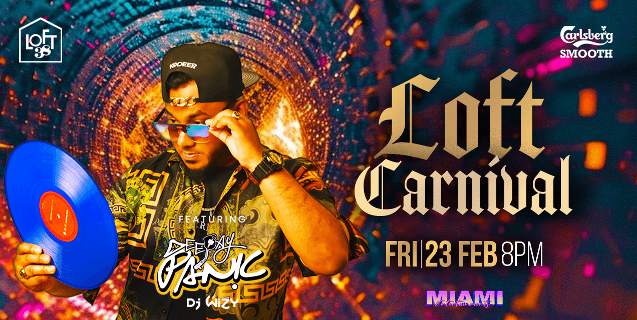 Friday Loft Carnival | Loft 38