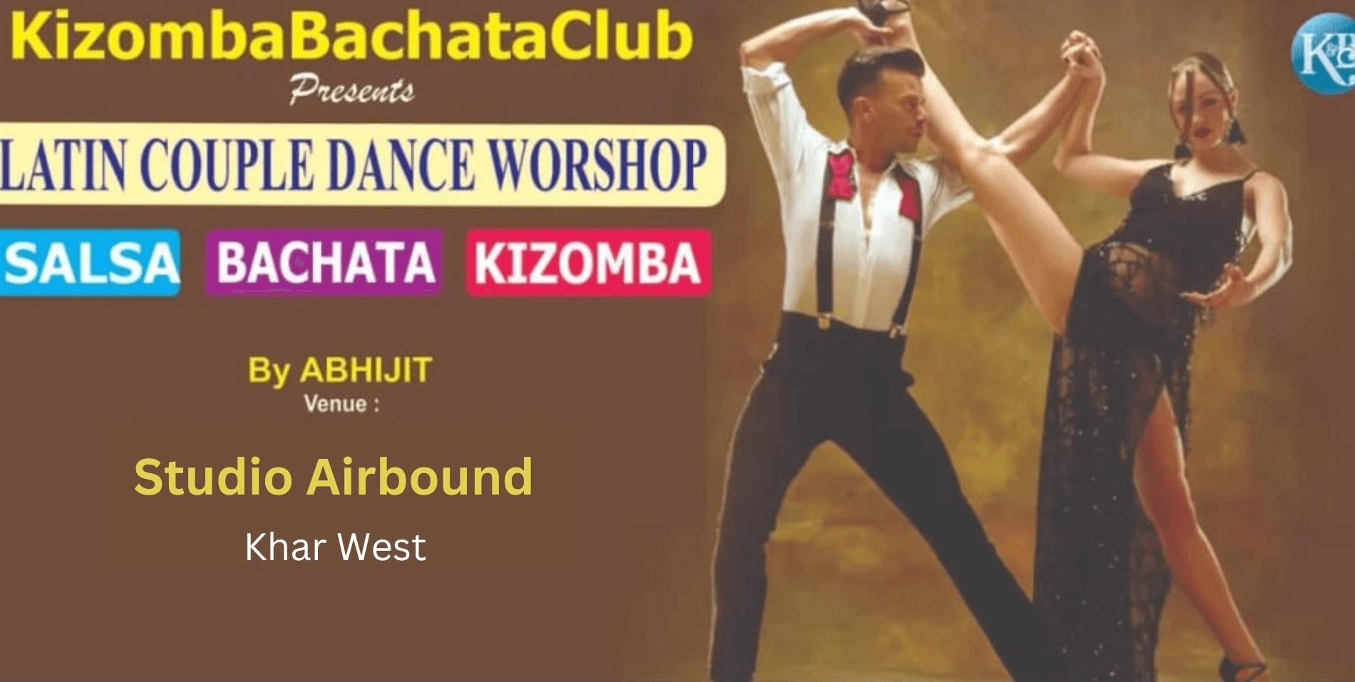 Salsa Bachata Kizomba Dance Workshop | Khar West