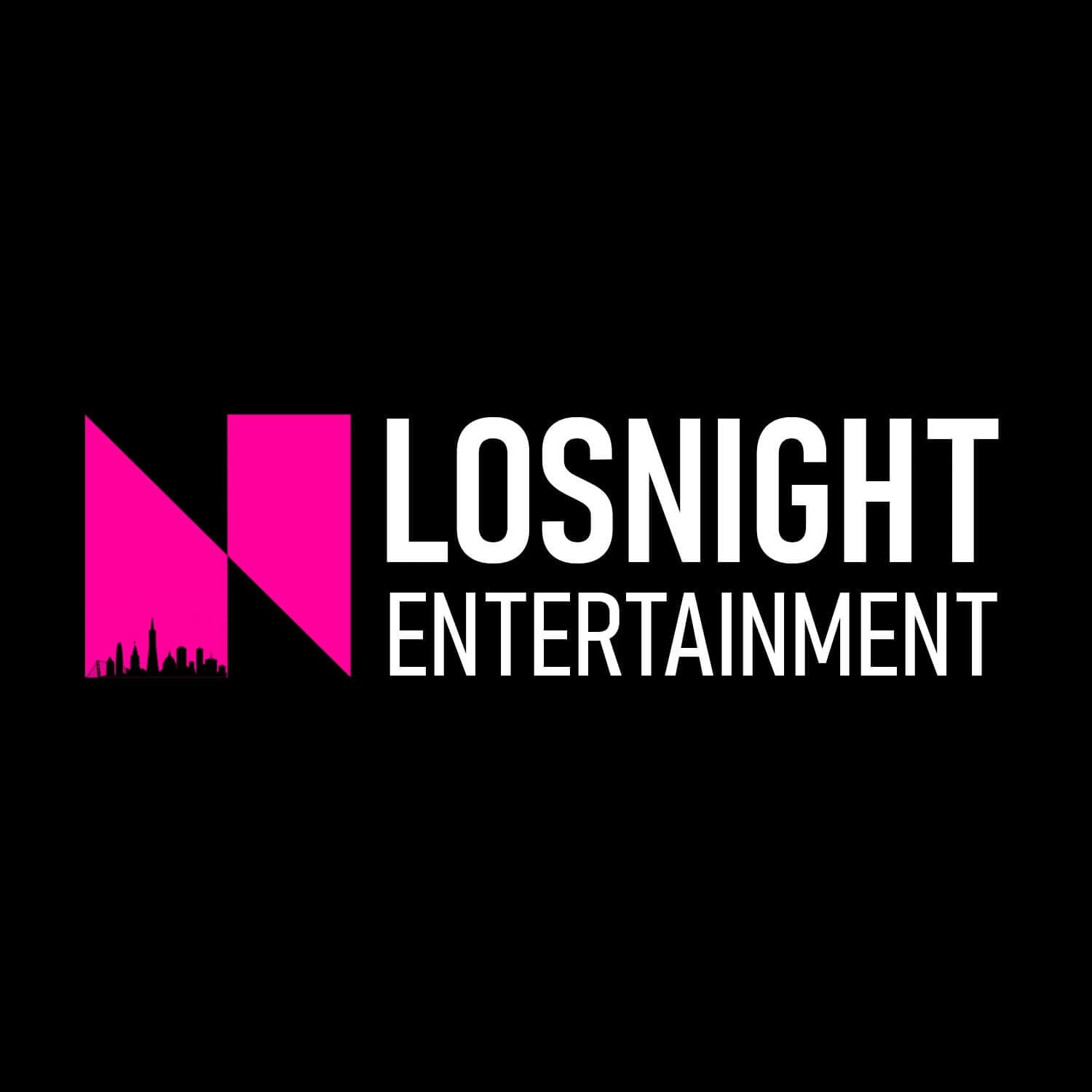 LOSNIGHT ENTERTAINMENT