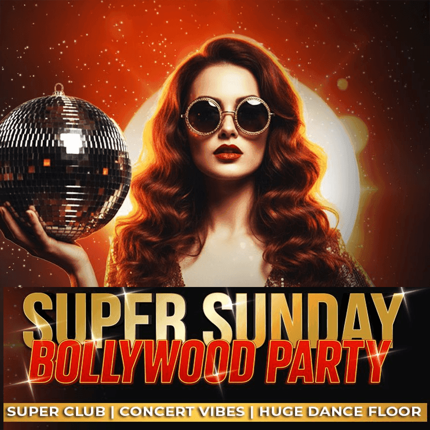 Super Sunday Bollywood Party