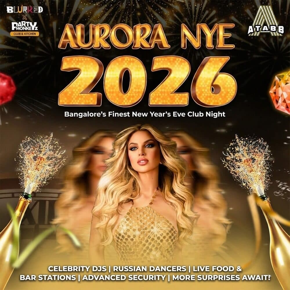 Aurora NYE 2026 Bangalore Finest New Year Eve Club Night