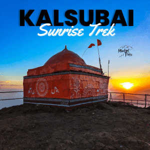 Kalsubai Trek - Sunrise and Cloud Special