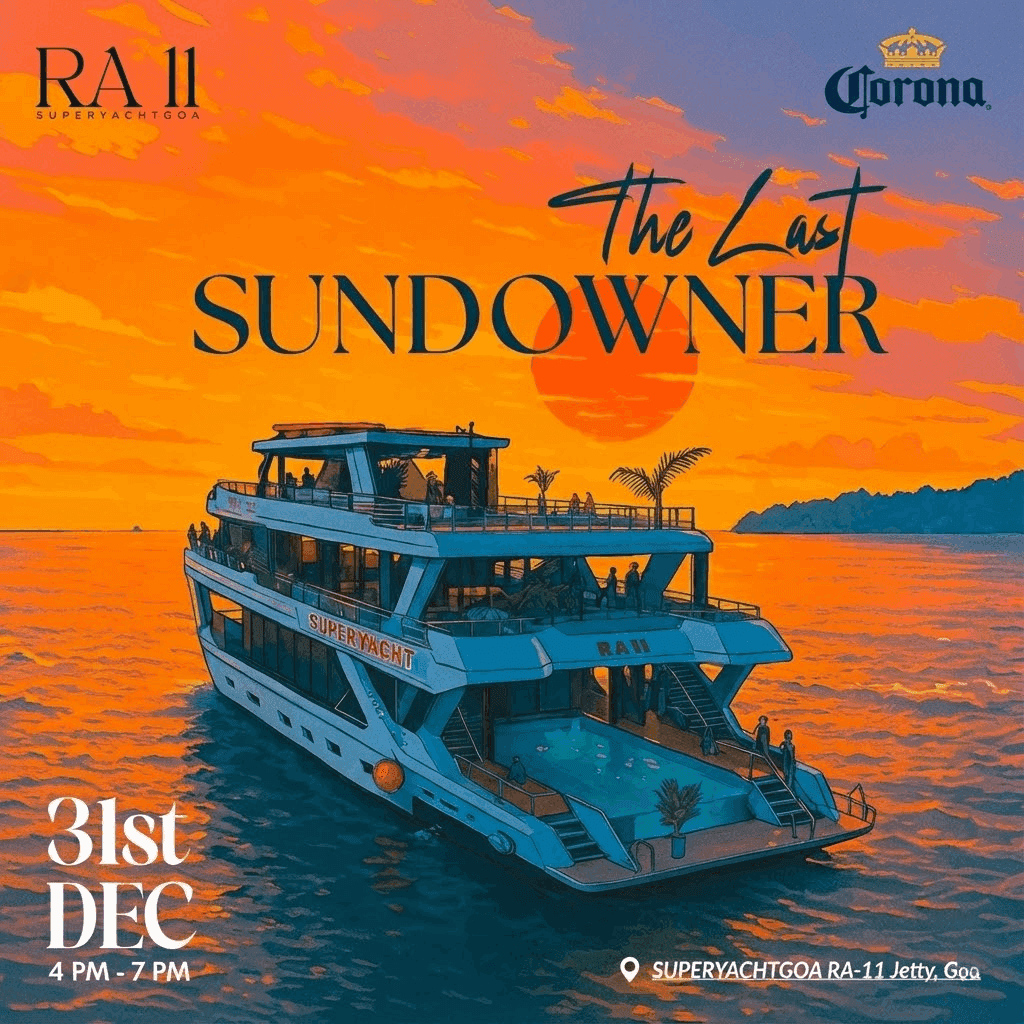 The Last Sundowner | Superyacht RA-11 | Goa