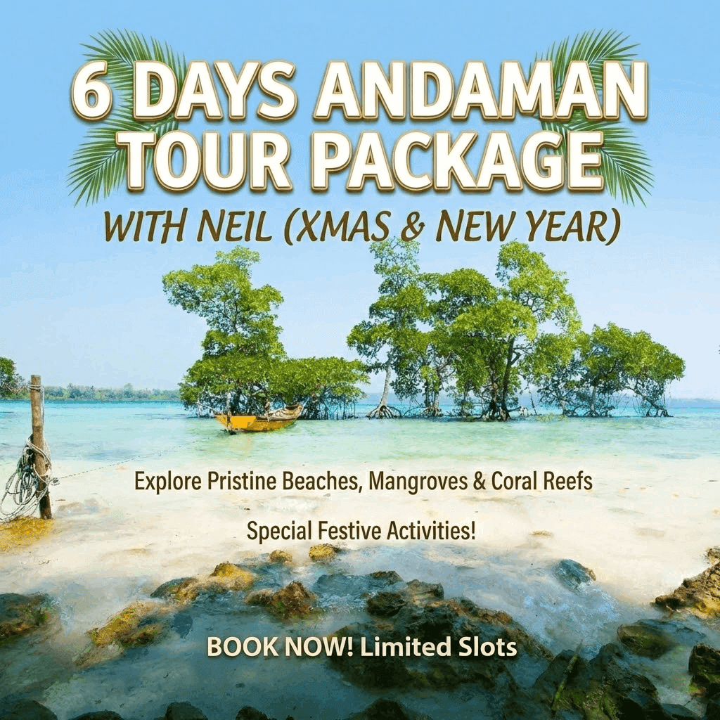 6 Days Andaman Tour Package With Neil ( Xmas & New Year)