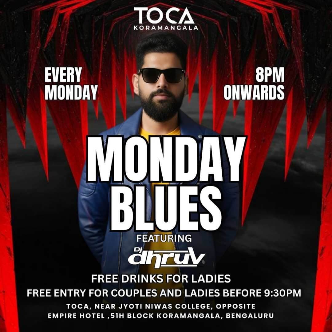 Monday Blues : Bollywood DJ Night Ft DJ Dhruv