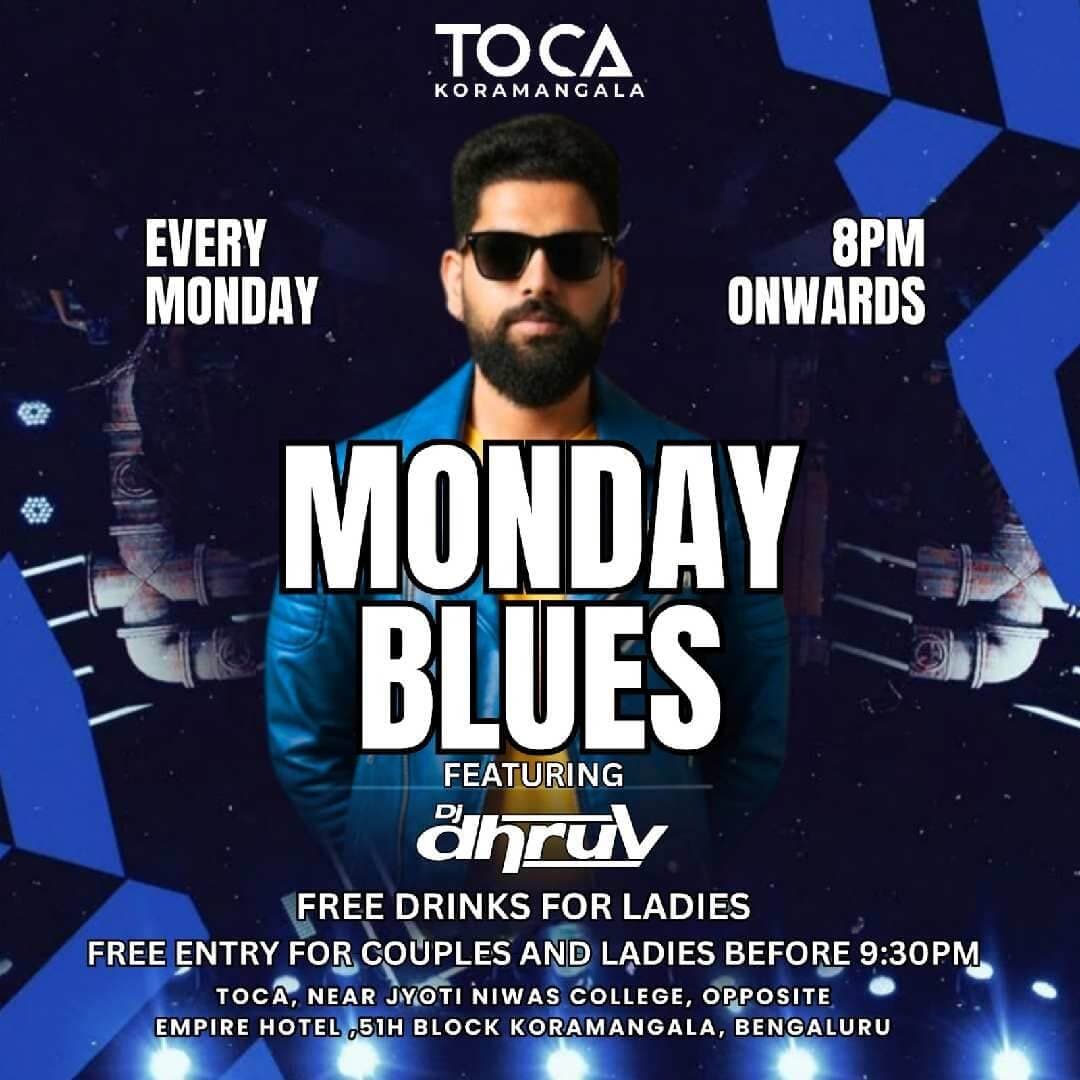 Monday Blues : Bollywood DJ Night Ft DJ Dhruv