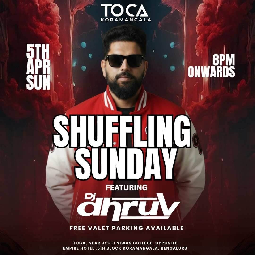 Shuffling Sunday : Bollywood Night Ft DJ Dhruv