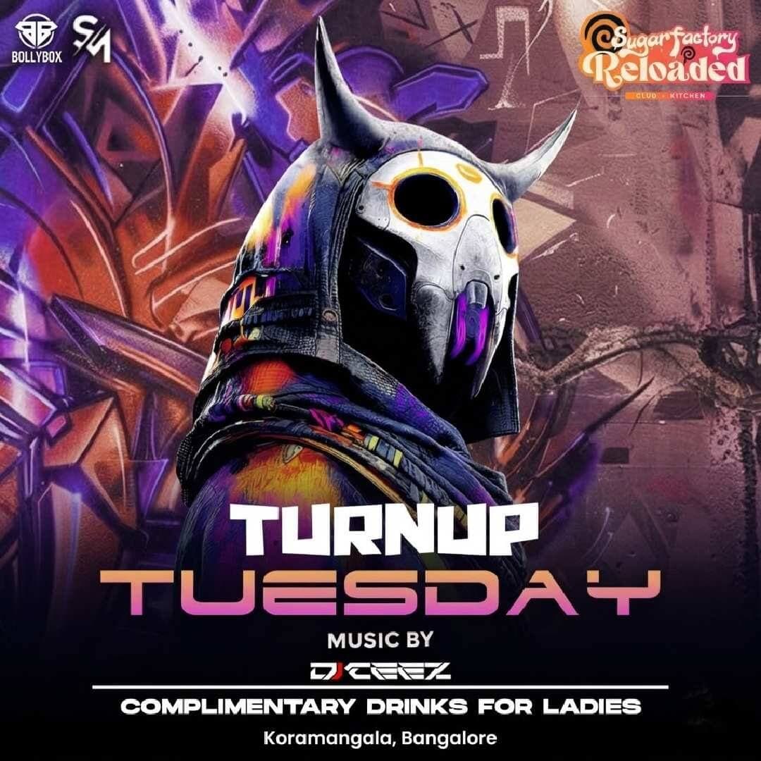 Turn Up Tuesday
