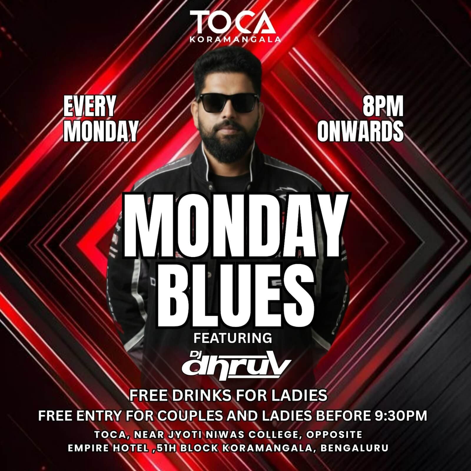 Monday Blues : Bollywood DJ Night Ft DJ Dhruv