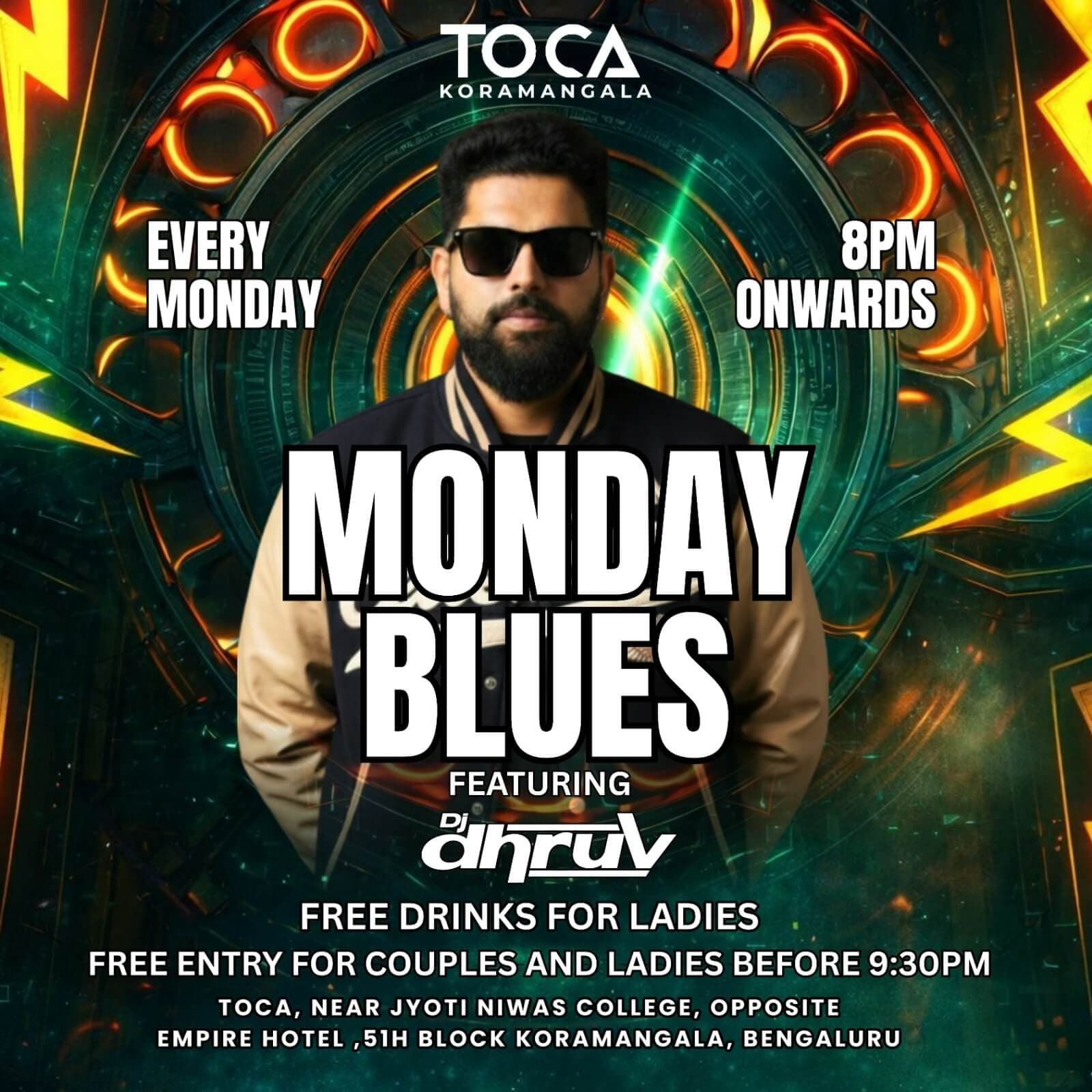 Monday Blues : Bollywood DJ Night Ft DJ Dhruv