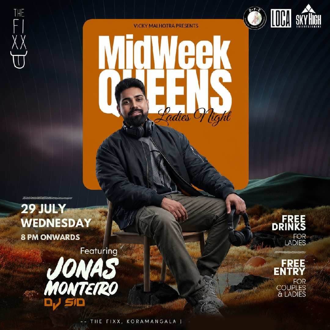 Midweek Queens Ladies Night