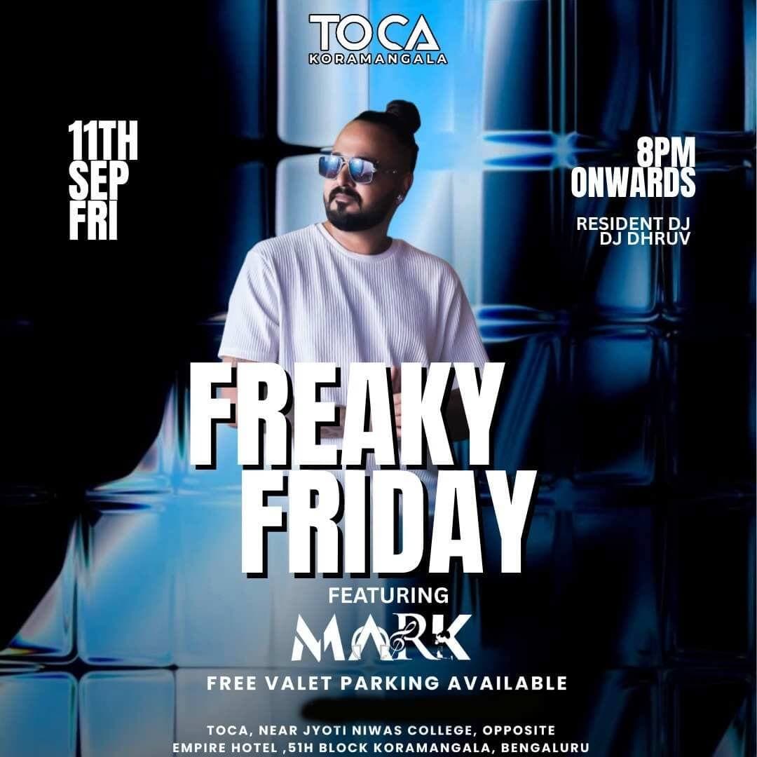 Freaky Friday : Bollywood DJ Night Ft DJ Mark