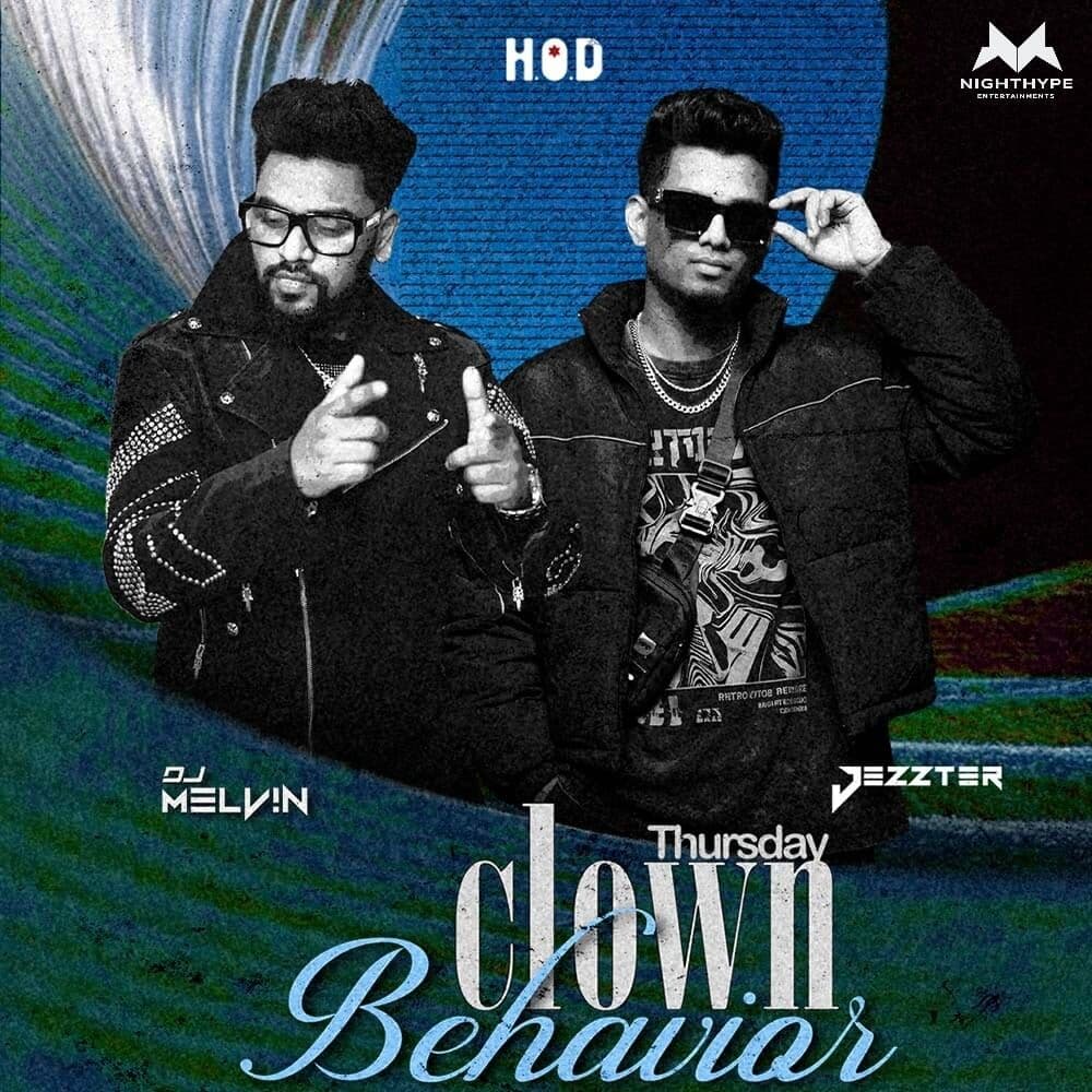 Clown Behavior | HOD Club - Koramangala