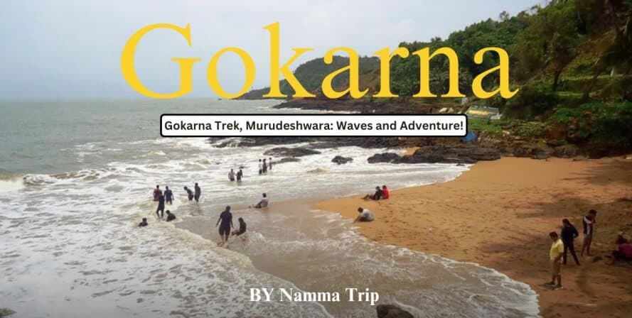 Gokarna Beach Trek With Murudeshwara | Namma Trip