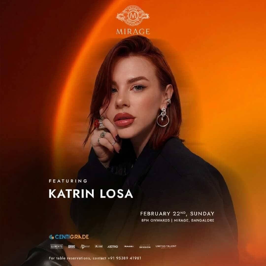 Club Kalrin CentiGrade Club Nights Ft Katrin Losa at Mirage in Bangalore | Event ...